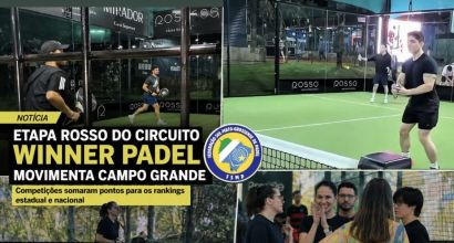 CIRCUITO WINNER AGITA AS QUADRAS DE CAMPO GRANDE 
